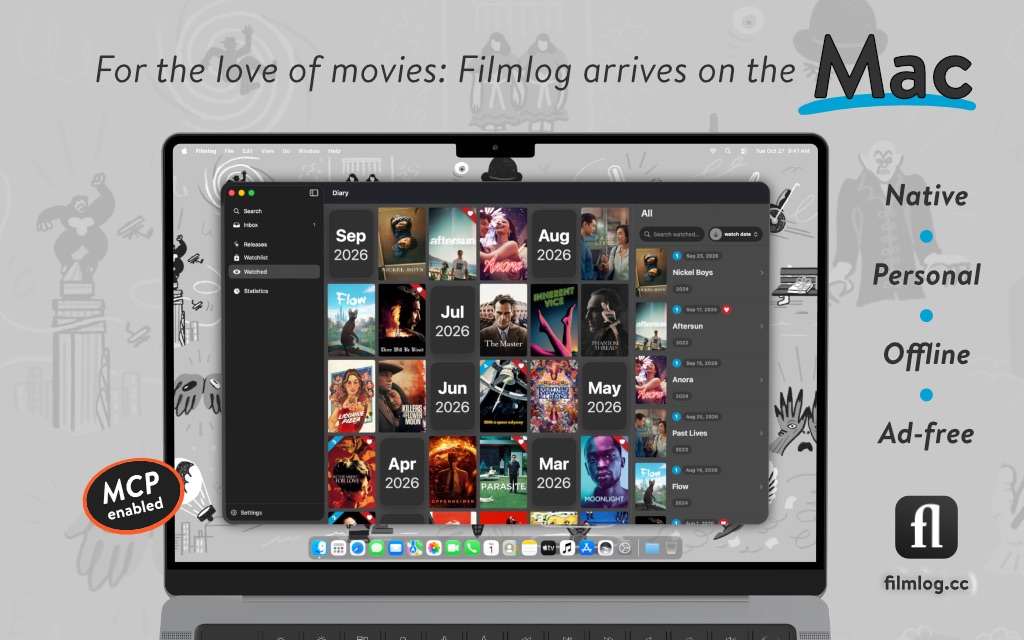 Filmlog open on a MacBook, its diary showing watched films as a grid of posters grouped by month, under the headline For the love of movies: Filmlog arrives on the Mac. Beside it the words Native, Personal, Offline and Ad-free, a badge reading MCP enabled, and the Filmlog logo with filmlog.cc